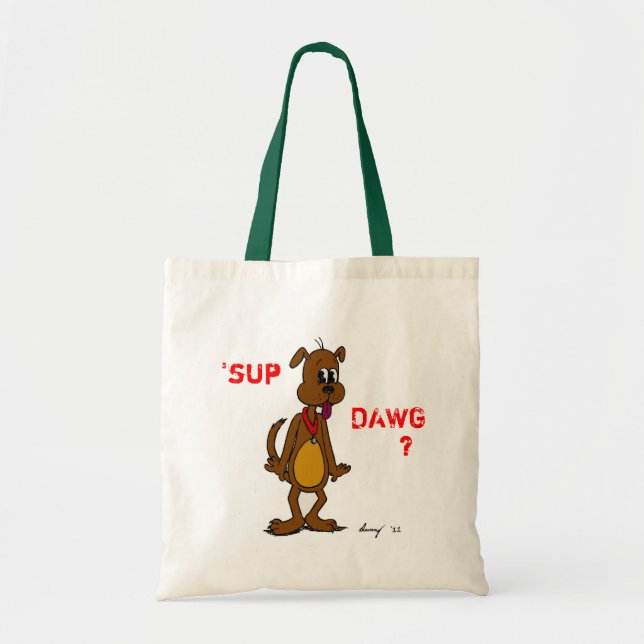 'SUP DAWG? Doggy Tote Bag (Front)