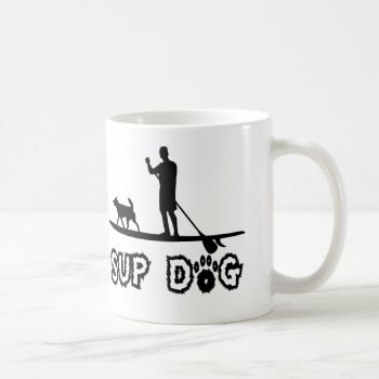 Sup Dog (dude) Coffee Mug by addictedtocruises at Zazzle