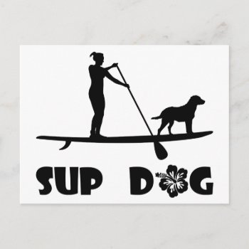 Sup Dog Standing Postcard by addictedtocruises at Zazzle