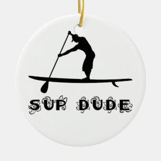 SUP Dude Ceramic Ornament
