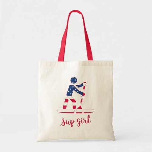 Sup Girl _ American Flag Stand Up Paddle Boarder Tote Bag