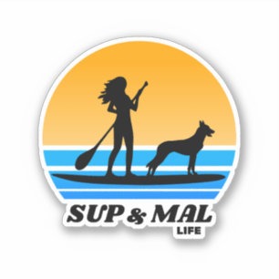 SUP & Mal Life Malinois Gir Standup Paddleboarding Sticker