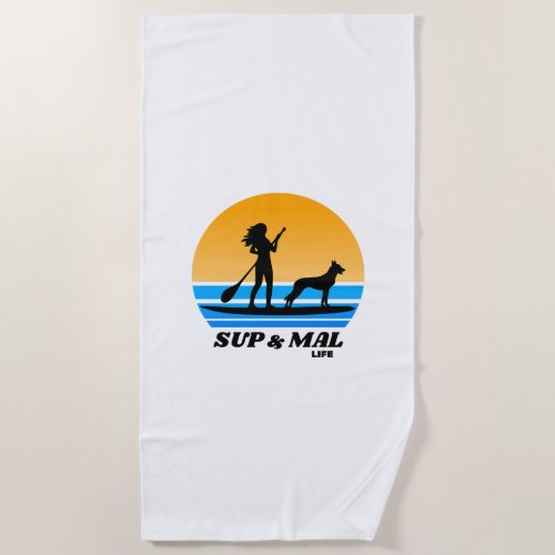 SUP  Mal Life Malinois Standup Paddleboarding  Beach Towel