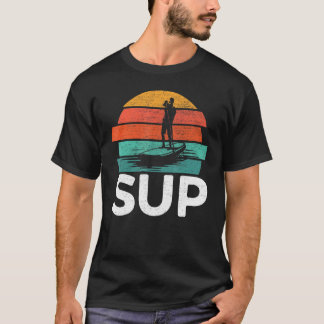 Sup Stand Up Paddling Paddleboard Boarding Surfing T-Shirt