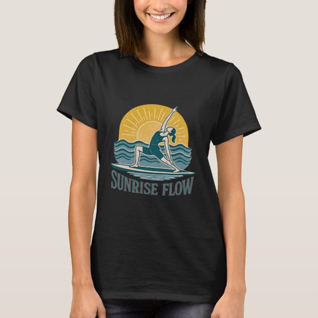 SUP Sunrise Flow Paddleboard Yoga | Graphic Print T-Shirt (Front)