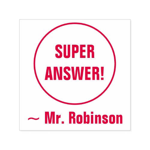 SUPER ANSWER  Tutor Name Rubber Stamp