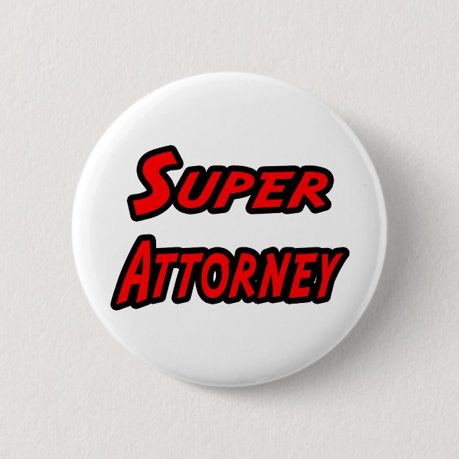 Super Attorney Pinback Button (Front)