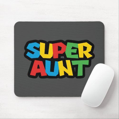 Super Aunt Mouse Pad