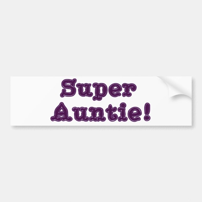 Super Auntie Bumper Sticker (Front)