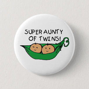 Super Aunty of Twins Pod Button