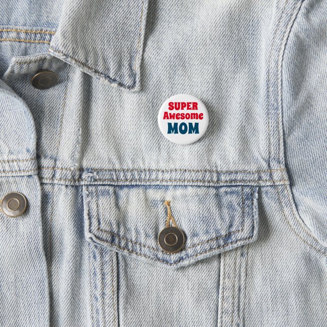 Super Awesome Mom Quote Red and Blue Typography Button (In Situ)