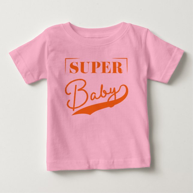 Super Baby Baby T-Shirt (Front)