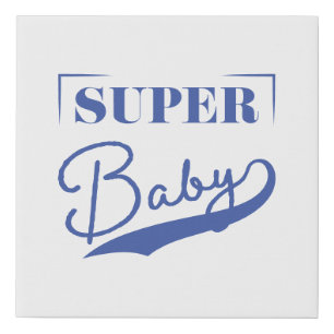 Super Baby Faux Canvas Print