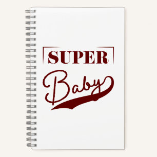 Super Baby Notebook