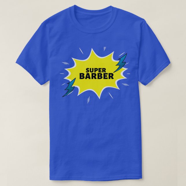 Super Barber Funny Gift Ideas T-Shirt (Design Front)