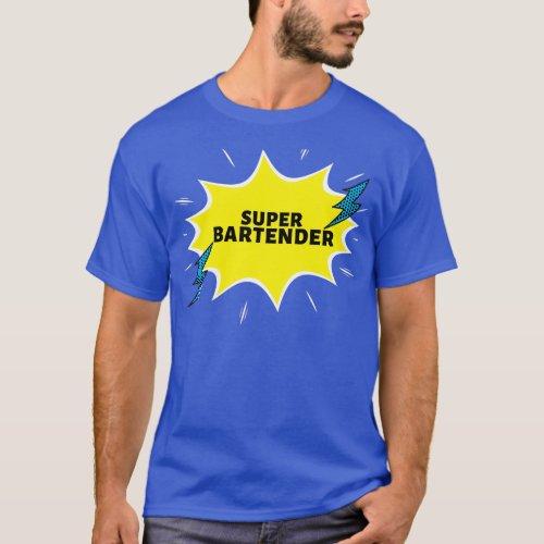 Super Bartender Funny Gift Ideas T_Shirt