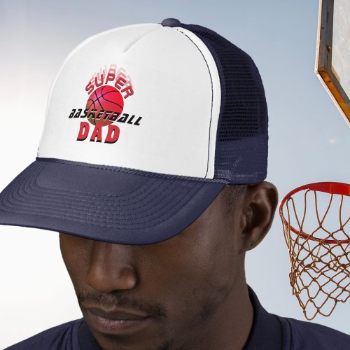 Super Basketball Dad Sporty Father Trucker Hat