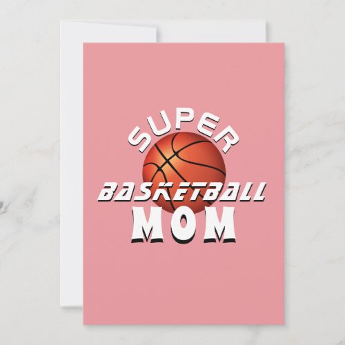Super Basketball Mom Sporty Mother Mothers Day Announcement