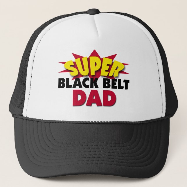 Super Black Belt Dad Trucker Hat (Front)