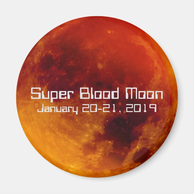 Super Blood Moon Eclipse 2019 Magnet (Front)