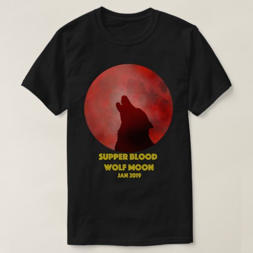 Super blood wolf moon lunar eclipse 2019 t shirt