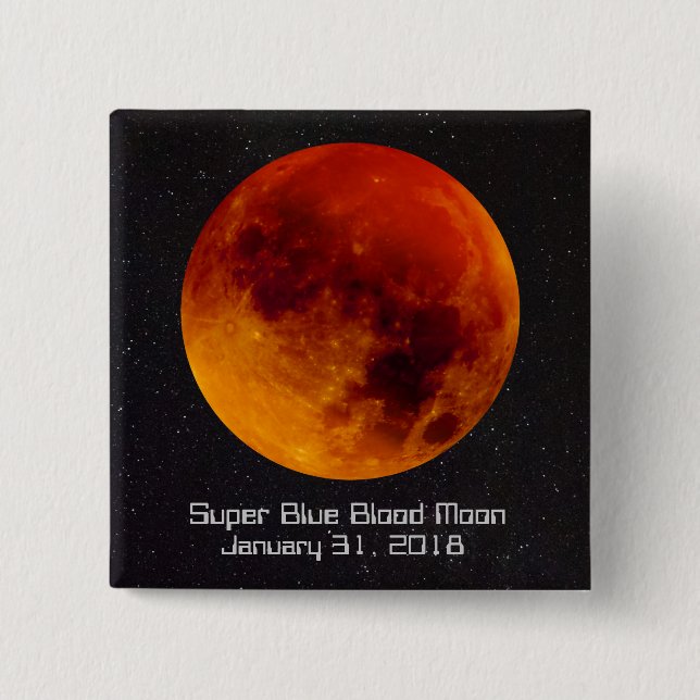 Super Blue Blood Moon 2018 Button (Front)