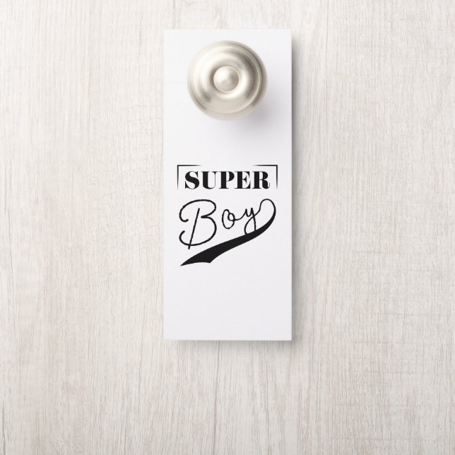 Super Boy Door Hanger (On Knob)