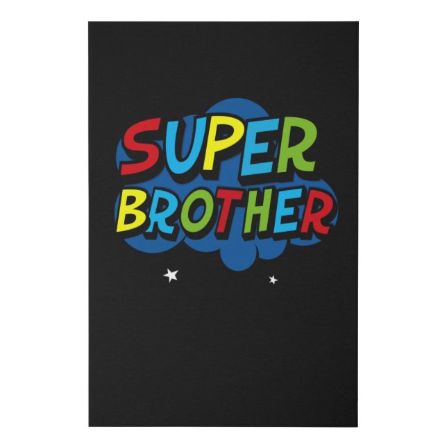 Super Brother funny gamer birthday gift Faux Canvas Print (Front)