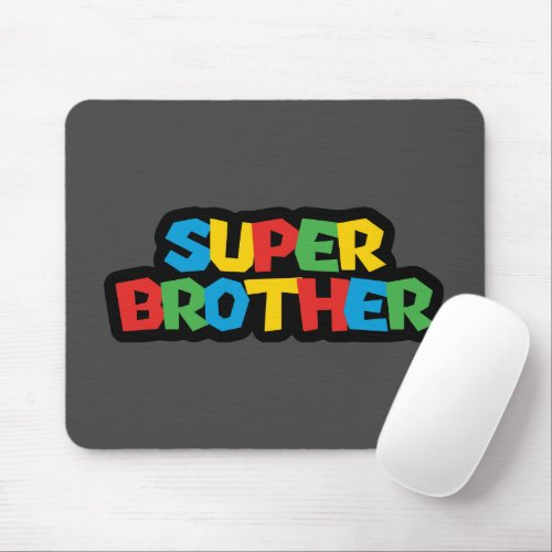 Super Brother Mouse Pad