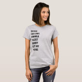 Super Callous Fragile Racist Sexist Not My POTUS T-Shirt (Front Full)