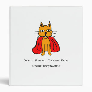 Super Cat Fight Crime For <Your Text/Name> Binder