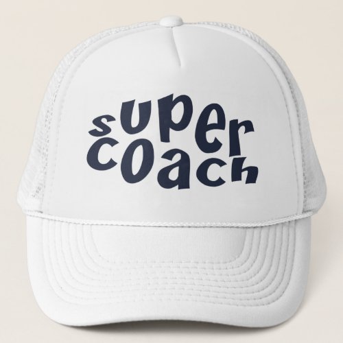 Super Coach  Trucker Hat