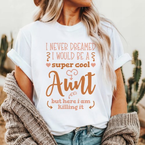 Super Cool Aunt T_Shirt