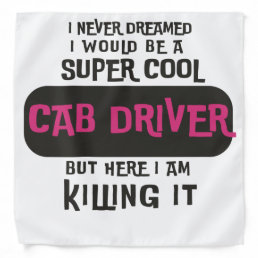 Super Cool Cab Driver Bandana
