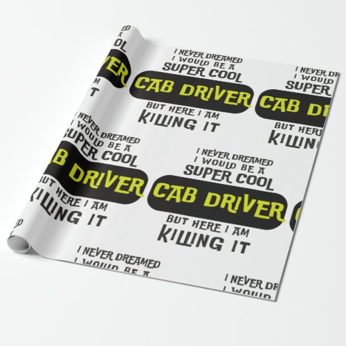 Super Cool Cab Driver Wrapping Paper
