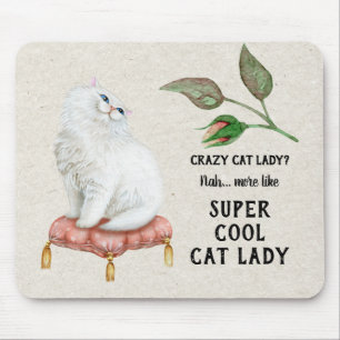 Super Cool Cat Lady Hip Typography Persian Cat Mouse Pad