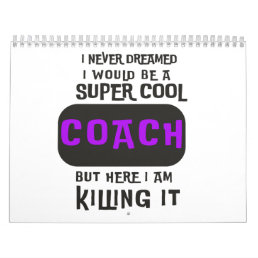 Super Cool Coach Calendar