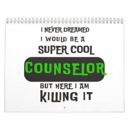 Super Cool Counselor Calendar