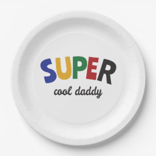 Super cool daddy paper plates