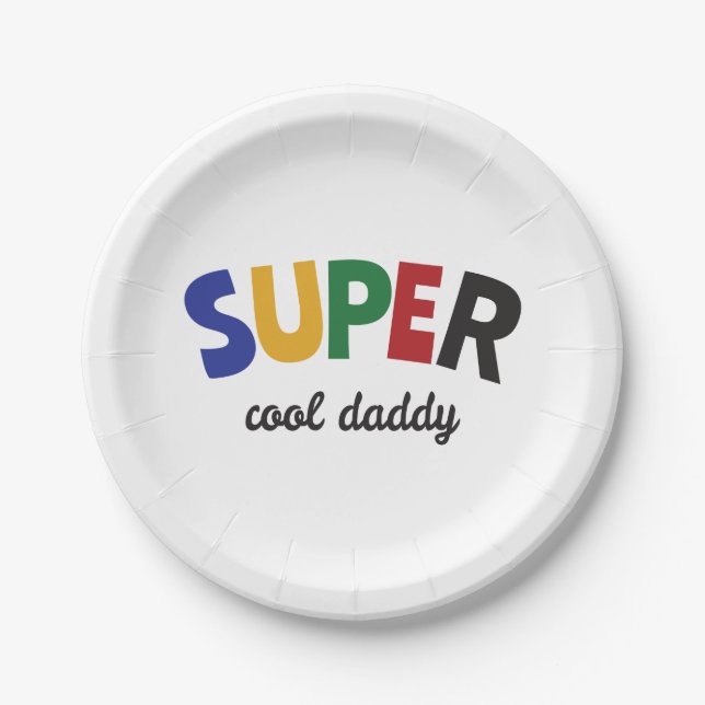 Super cool daddy paper plates (Front)