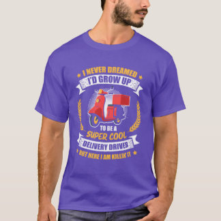 Super Cool Delivery Rider Job Work Food Delivery f T-Shirt