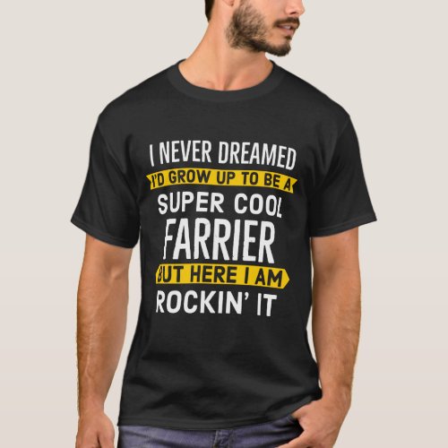 Super Cool Farrier Gift T_Shirt