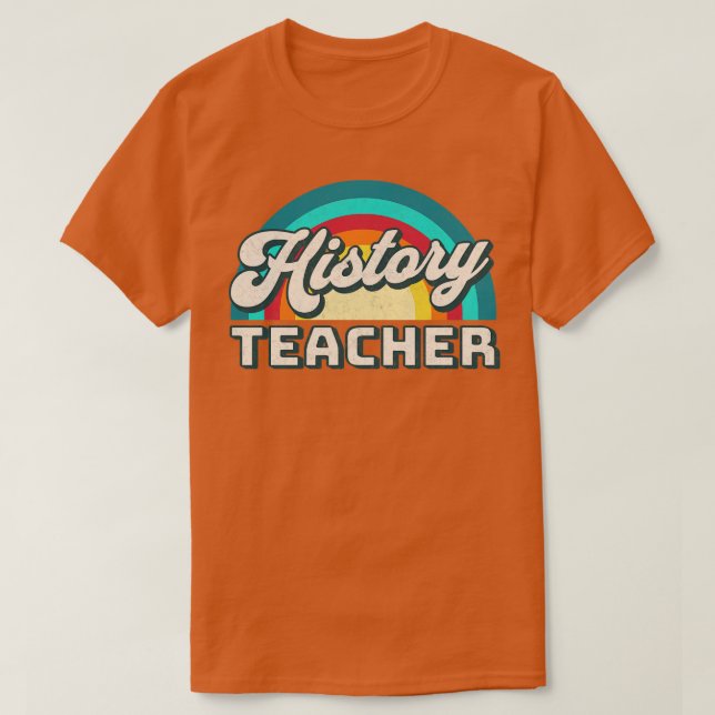 Super Cool History Teacher History Teacher 2 T-Shirt (Design Front)