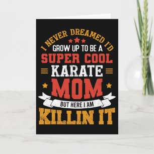 Super Cool Karate Mom Funny Karate Mother Gift  Card
