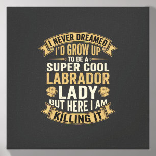 Super Cool Labrador Lady Dog Lover Canvas Photo Tile
