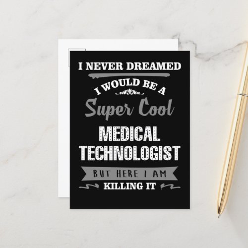 Super Cool Medical Technologist Postcard