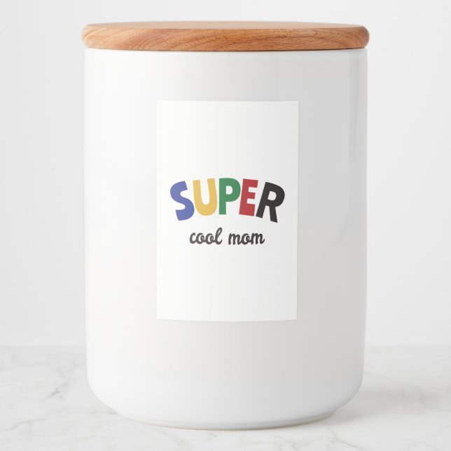 Super cool mom food label (Front)