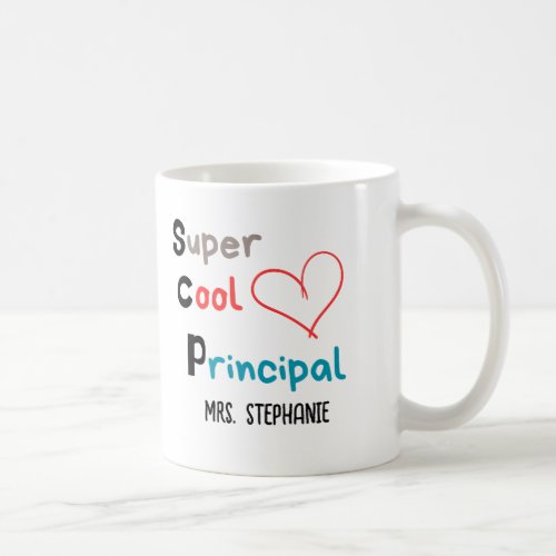 Super cool principal mug