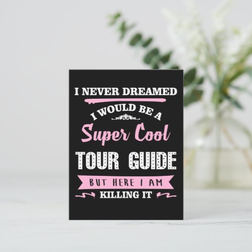 Super Cool Tour Guide Postcard