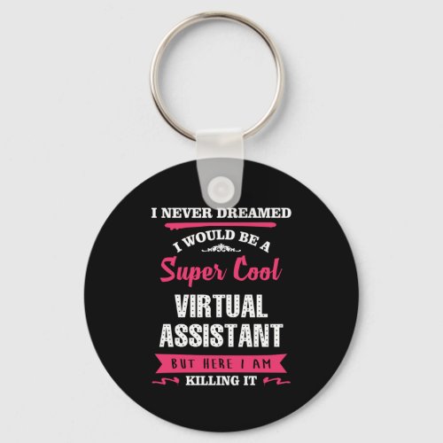 Super Cool Virtual Assistant Keychain